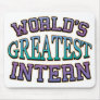 Worlds Greatest Intern Mousepad