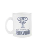 World's Greatest Jerkwad Coffee Mug
