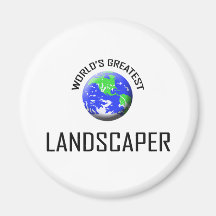 World's Greatest Landscaper Refrigerator Magnets