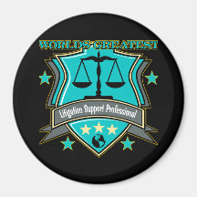 World's Greatest Litigation Support Professional Fridge Magnet