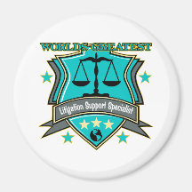 World's Greatest Litigation Support Specialist Magnets