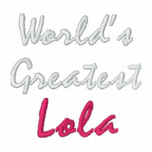 World's Greatest Lola Hoodie