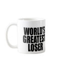 World's Greatest Loser mugs by ryzun13 World's Greatest Loser mugs