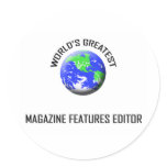 World's Greatest Magazine Features Editor stickers