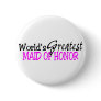 Worlds Greatest Maid Of Honor Pink Black