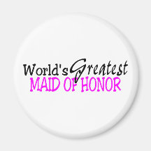 Worlds Greatest Maid Of Honor Pink Black Fridge Magnet