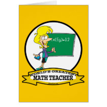 WORLDS GREATEST MATH TEACHER WOMEN CARTOON CARD