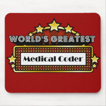 World's Greatest Medical Coder mousepads by greatestjobsgifts World's Greatest Medical Coder mousepads