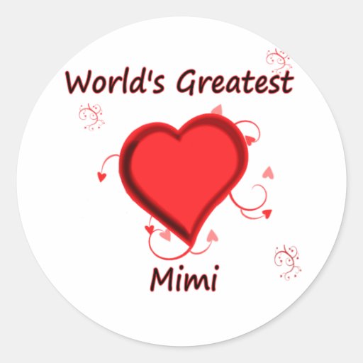 World's Greatest mimi Round Sticker