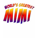 World's Greatest Mimi T-Shirt