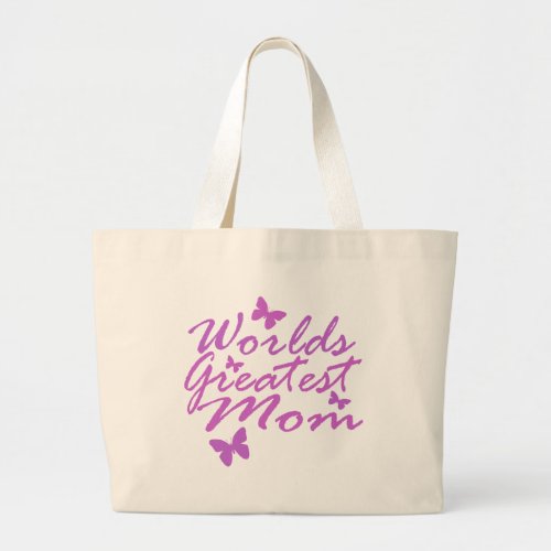 Worlds Greatest Mom Tote Bag