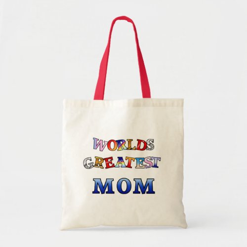 Worlds Greatest Mom Tote Bag