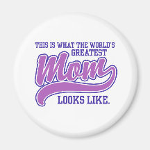 World's Greatest Mom Fridge Magnet