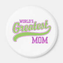World's Greatest Mom Refrigerator Magnet