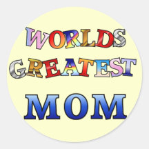 Worlds Greatest Mom Round Stickers