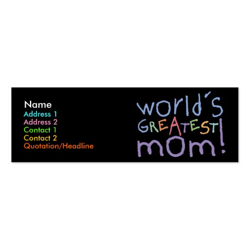 World's Greatest Mom Skinny Profile Cards Business Card (front side)