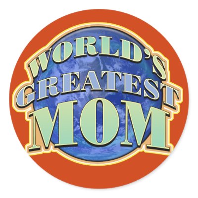 Worlds Greatest Mom Stickers by koncepts