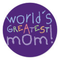 World's Greatest Mom Stickers by koncepts World's Greatest Mom Stickers