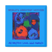 World's Greatest Mother, Love (add name/s) Magnet