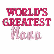 World's Greatest Nana embroidered shirts