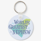 World's Greatest Nephew Round Keychain