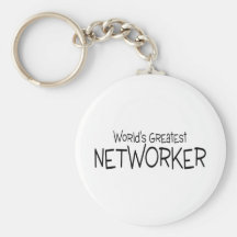 Worlds Greatest Networker Key Chains