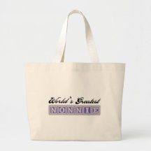 World's Greatest Nonnie Tote Bag