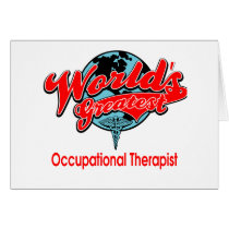 World's Greatest Occupational Therapist Greeting Card