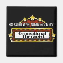 World's Greatest Occupational Therapist Refrigerator Magnets