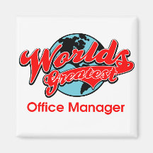World's Greatest Office Manager Fridge Magnets