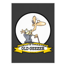 WORLDS GREATEST OLD GEEZER CARTOON PERSONALIZED INVITES