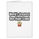 World's Greatest One Night Stand Card