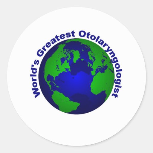 World's Greatest Otolaryngologist Sticker