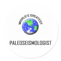 World's Greatest Paleoseismologist stickers by jobshirt World's Greatest Paleoseismologist stickers