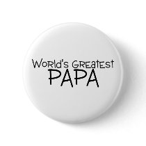 Worlds Greatest Papa Buttons