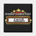 World's Greatest Payroll Manager Fridge Magnet