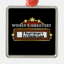 World's Greatest Pharmacy Technician Christmas Ornament