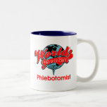 World's Greatest Phlebotomist Mug