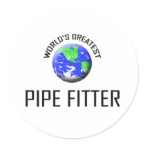 World's Greatest Pipe Fitter stickers