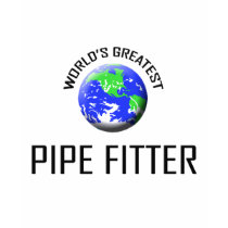 World's Greatest Pipe Fitter t-shirts by jobshirt World's Greatest Pipe Fitter t-shirts