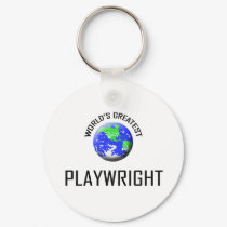 World's Greatest Playwright keychains by jobshirt World's Greatest Playwright keychains
