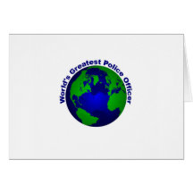 World's Greatest Police Officer Greeting Cards