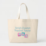 Worlds Greatest Preschool Teacher Bag