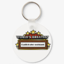 World's Greatest Radiologist Assistant keychains by greatestjobsgifts World's Greatest Radiologist Assistant keychains
