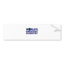World's Greatest Scientist Bumper Sticker