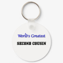 World's Greatest Second Cousin keychains by familytshirts World's Greatest Second Cousin keychains