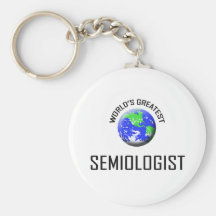 World's Greatest Semiologist Key Chains