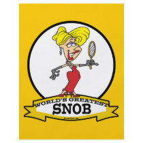 WORLDS GREATEST SNOB WOMEN CARTOON CUSTOM FLYER