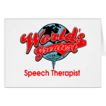 World's Greatest Speech Therapist Card