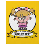 WORLDS GREATEST SPOILED BRAT CARTOON flyers